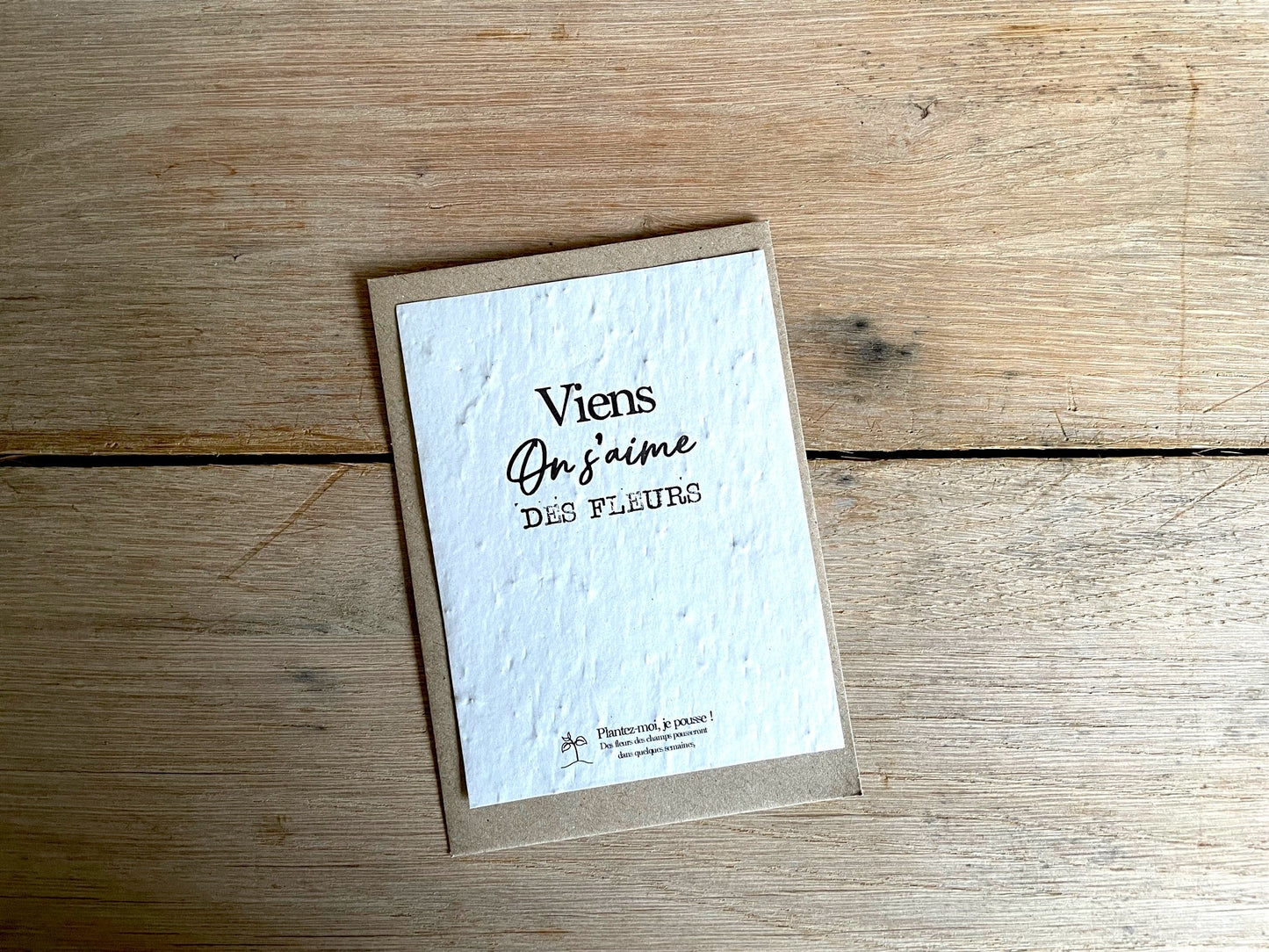 Carte viens on s'aime des fleurs