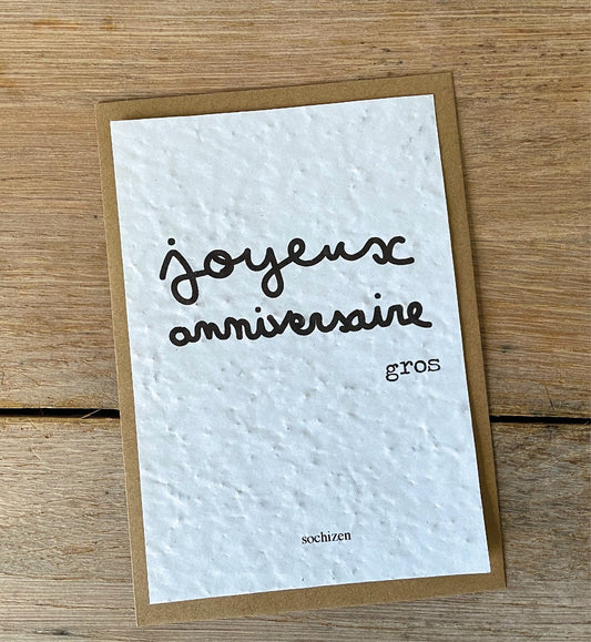 Carte à planter joyeux anniversaire gros
