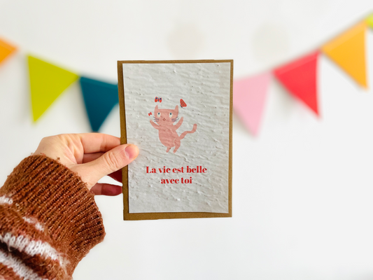 Carte à planter la vie est belle avec toi